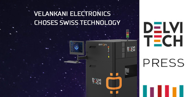 Velankani Electronics once again choses Swiss technology by Delvitech