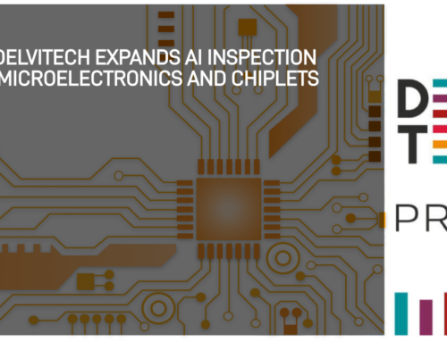 EFY: Delvitech Expands AI Inspection Into Microelectronics and Chiplets