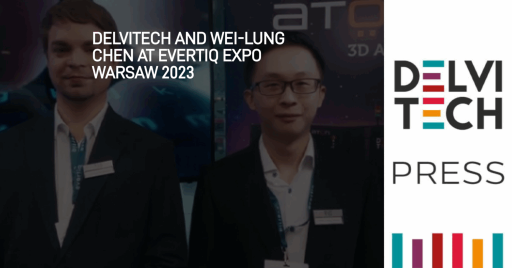 Evertiq: Delvitech and Wei-Lung Chen at Evertiq Expo Warsaw 2023