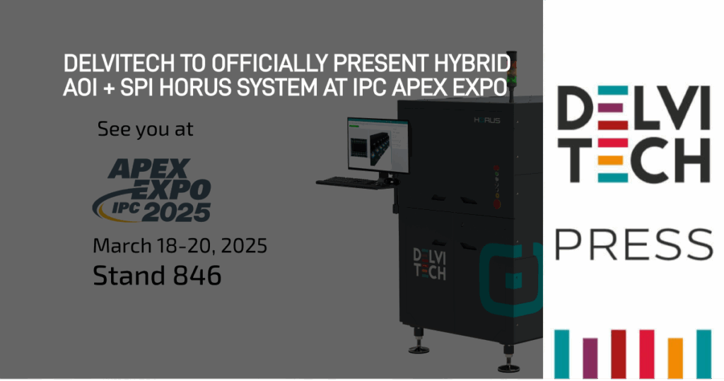 Delvitech to Officially Present hybrid AOI + SPI Horus System at IPC APEX EXPO 2025